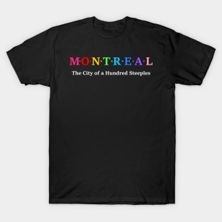 Montreal, Canada. T-Shirt